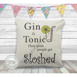 Gin & Tonic How Posh People Get Sloshed Fun G & T Quote on Quality Linen Textured Cream Cushion 